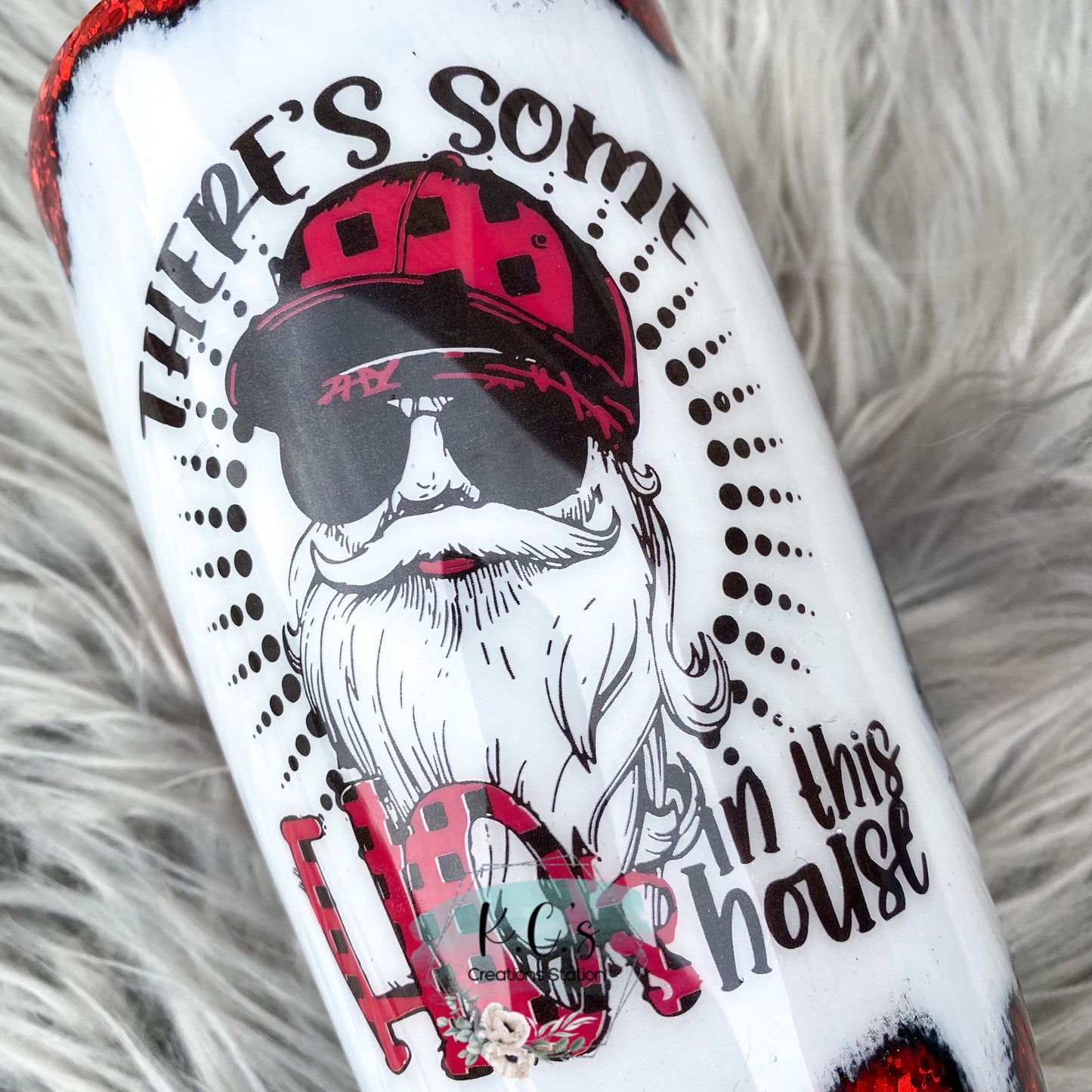 There's some ho's in this house glitter tumbler, Funny Christmas tumbler, humorous Christmas tumbler, funny holiday tumbler, Pollyanna