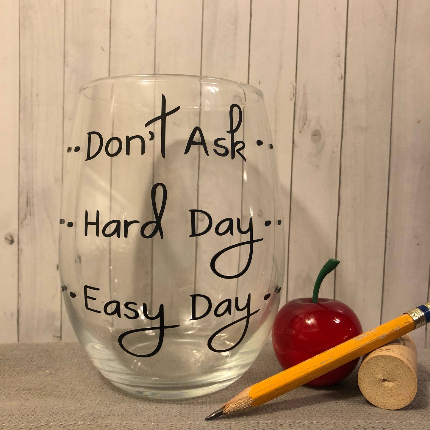 Teachers gift, easy day hard day don't ask, end of school gift, gift for teacher, good day bad day don't ask, easy day hard day don't ask