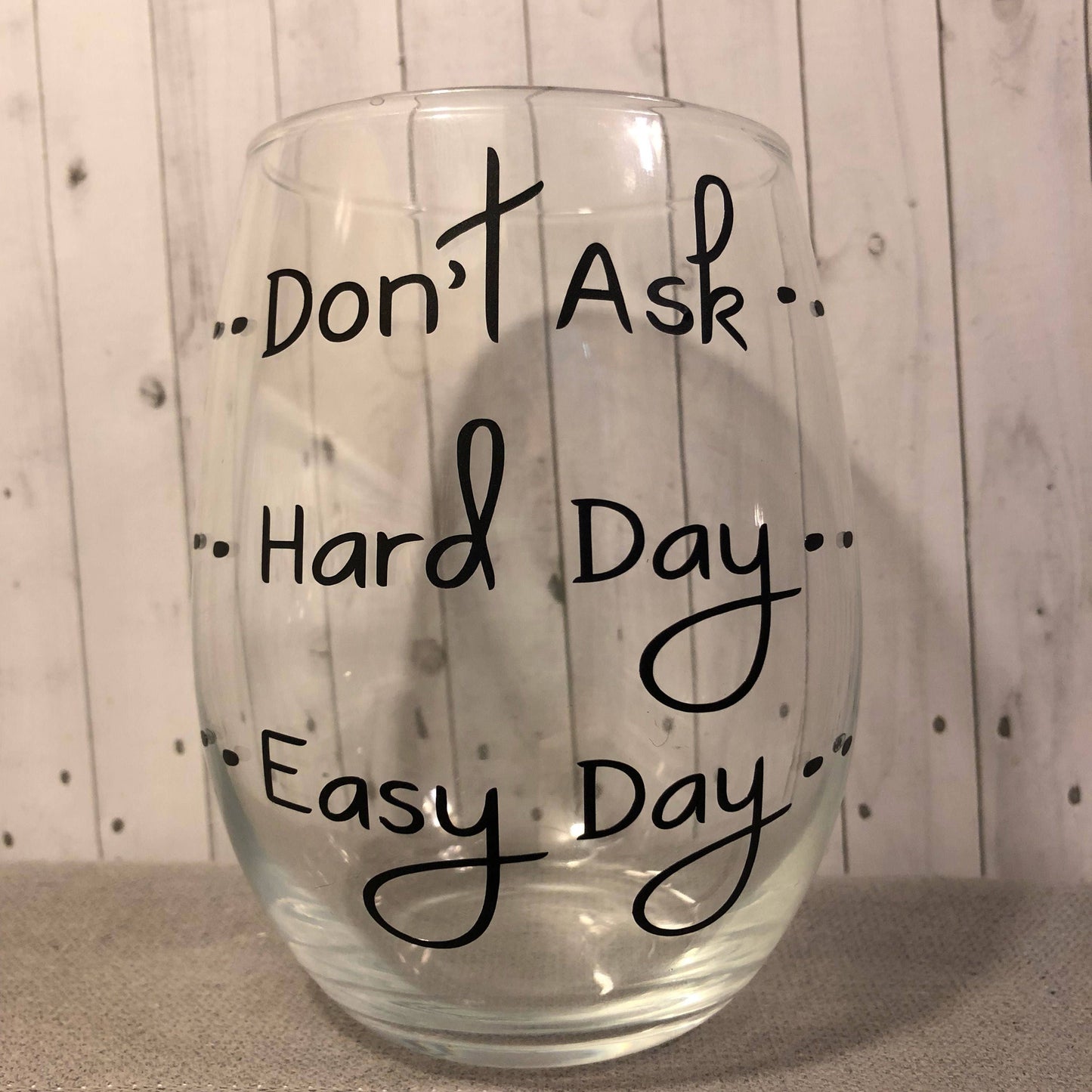 Teachers gift, easy day hard day don't ask, end of school gift, gift for teacher, good day bad day don't ask, easy day hard day don't ask