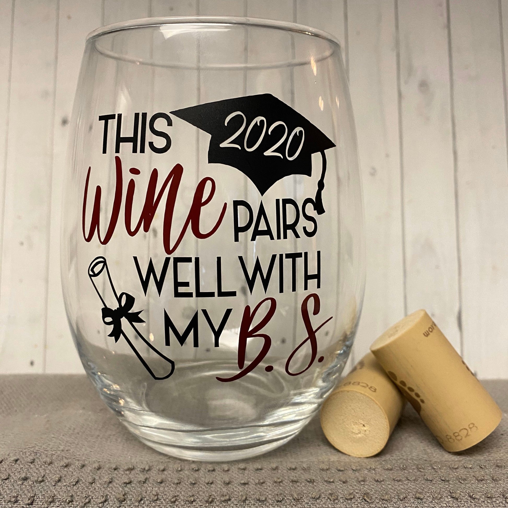 This wine pairs well with my BS, college graduation gift, funny college grad gift, bachelors of science gift, class of 2021