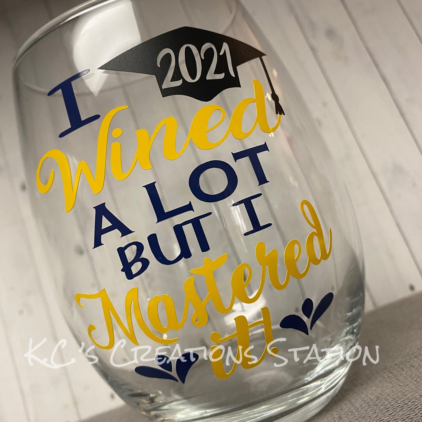 I wined a lot but I mastered it wine glass, college graduation gift, funny graduation gift, personalized grad gift, class of 2021